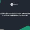 Take Profit Trader: 40% Off in New Limited-Time Promotion